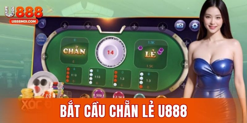 Bắt cầu chẵn lẻ U888