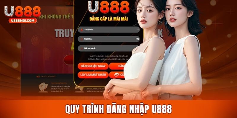 Quy trình đăng nhập U888 với 4 bước thực hiện cơ bản nhất